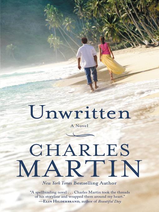 Title details for Unwritten by Charles Martin - Wait list